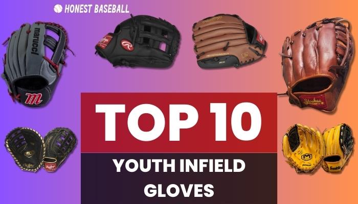 best youth infield gloves