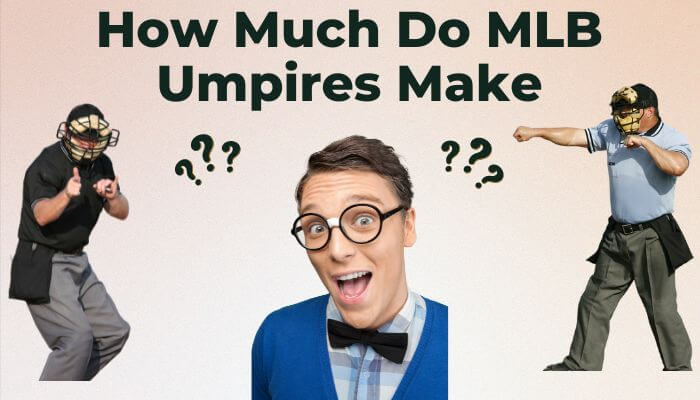 How Much Do MLB Umpires Make? - EssentiallySports