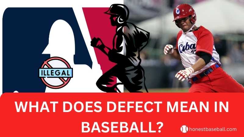 What Does Defect Mean in Baseball
