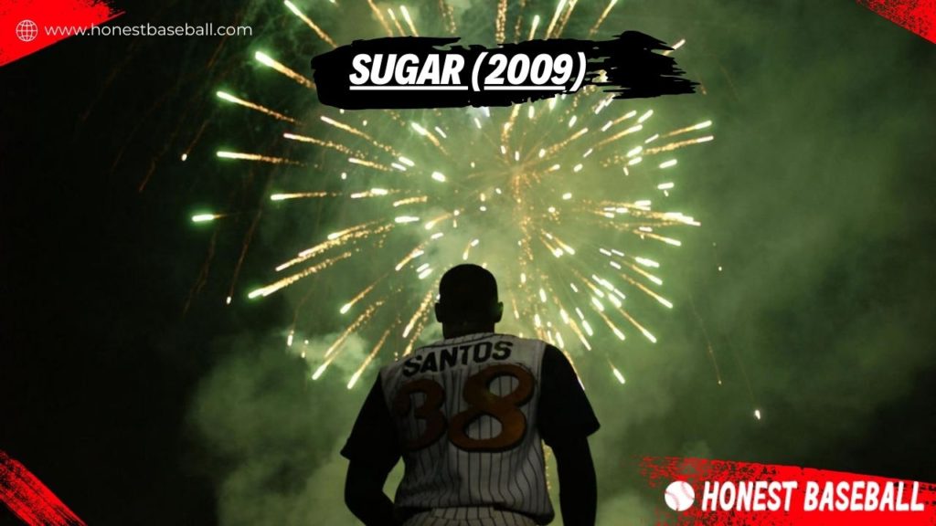 Best baseball movie - Sugar (2009)