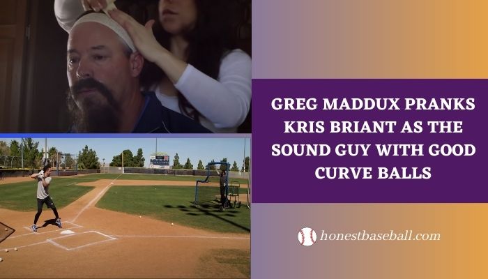 Greg Maddux Pranking Kris Briant As the Sound Guy with Good Curve Balls