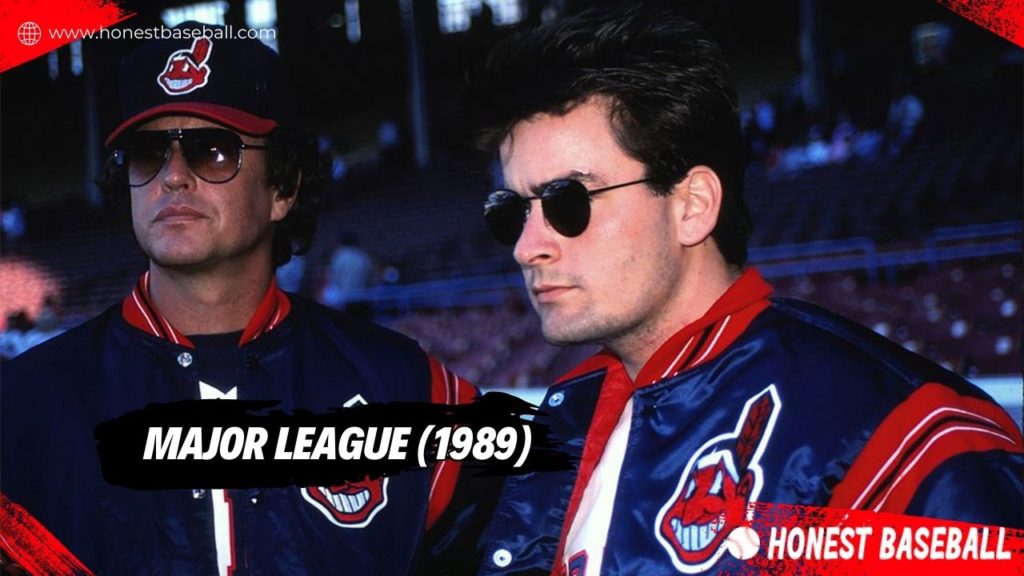 Best baseball movie - Major League (1989)