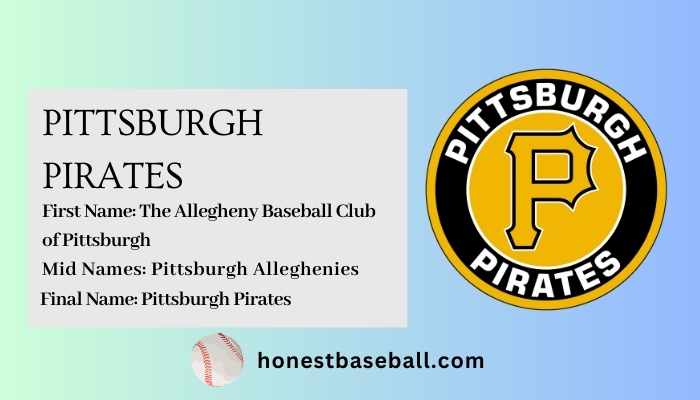 Nickname Origin of Pittsburgh Pirates