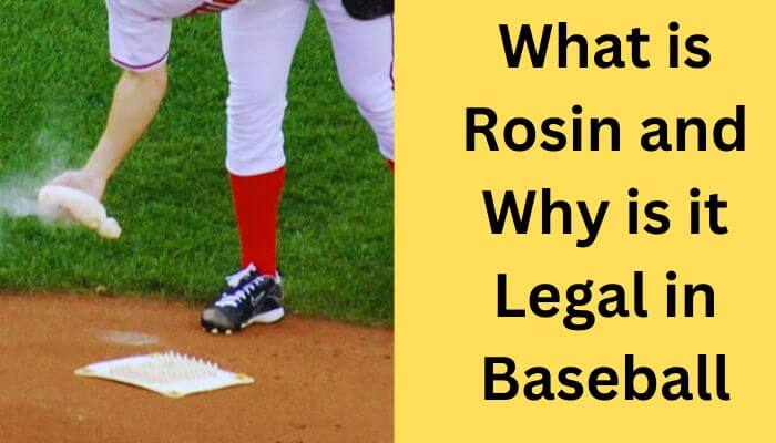 What is Rosin and Why is it Legal in Baseball