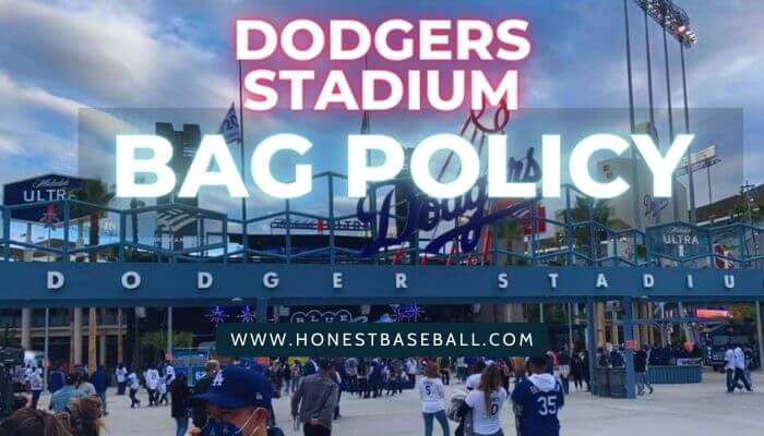 Dodgers Stadium Bag Policy