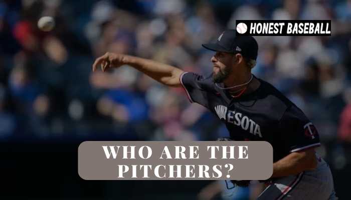 Who Are the Pitchers