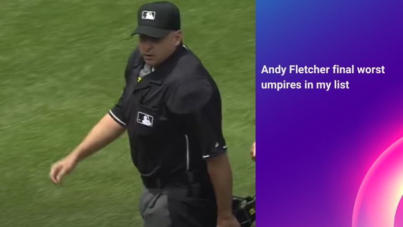 Andy Fletcher the final worst umpire on this list