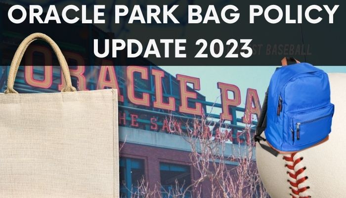 Oracle Park Bag Policy