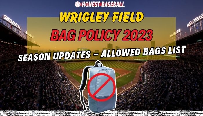 Wrigley Field Bag Policy