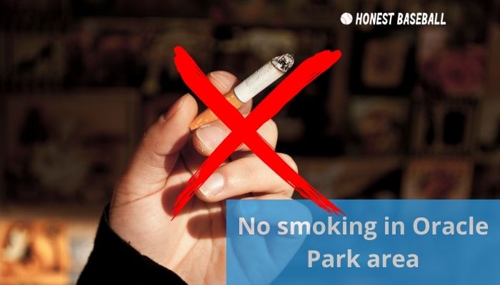 No smoking in Oracle Park area