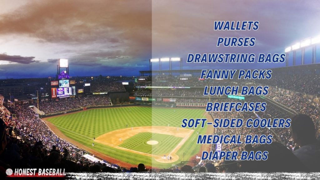 Wrigley Field bag policy permits wallets, purses, drawstring, fanny packs, briefcases, soft-sided coolers, medical, and diaper bags. (1)