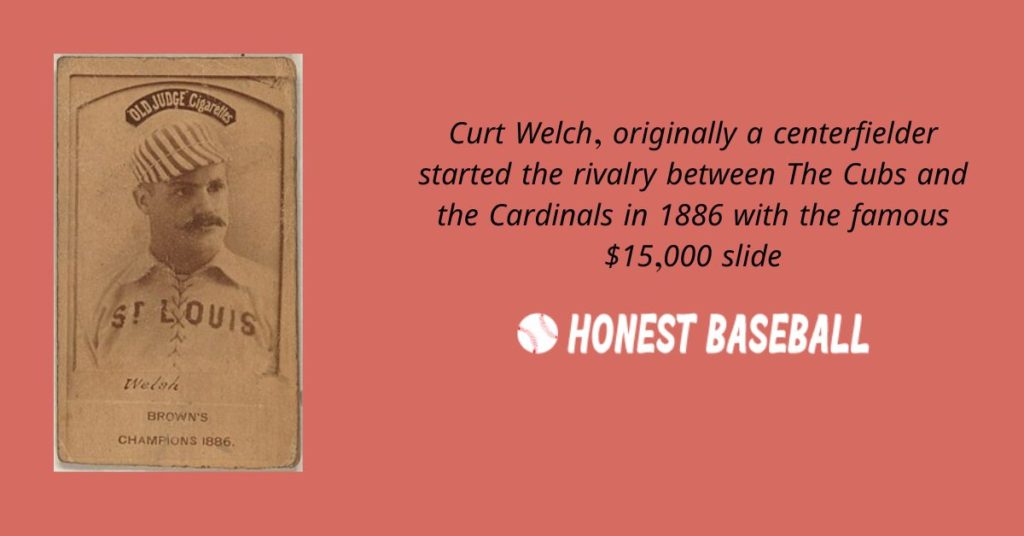 Curt Welch Started the Rivalry between the Cardinals and the Cubs