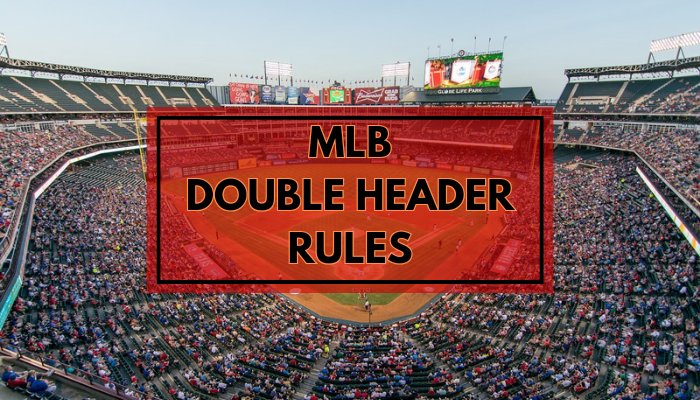 mlb double header rules