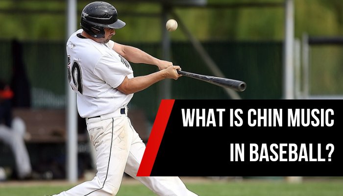 what is chin music in baseball