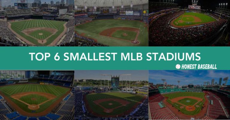 Top 6 Smallest MLB Stadiums