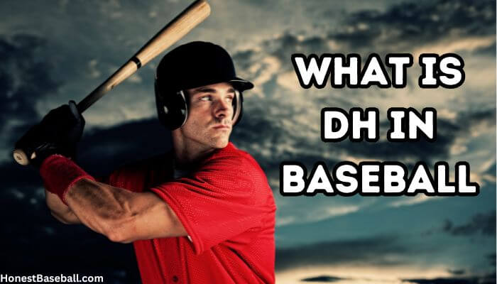 What is DH in Baseball