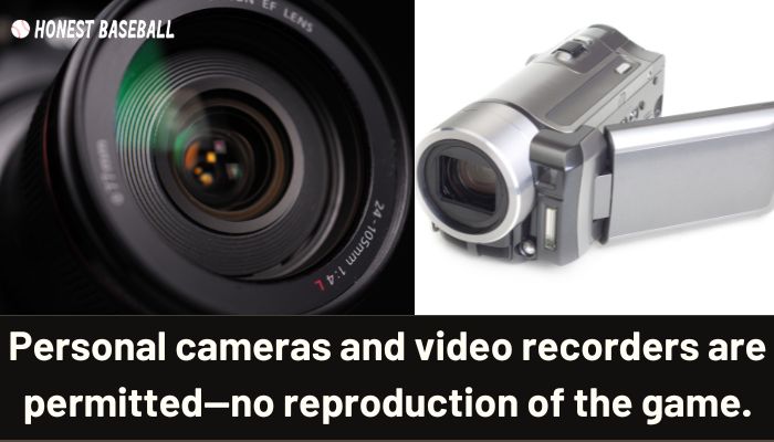 Personal cameras and video recorders are permitted—no reproduction of the game
