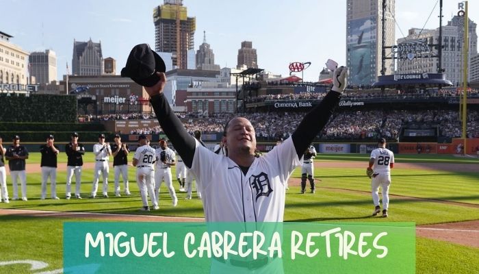 Miguel Cabrera Retires