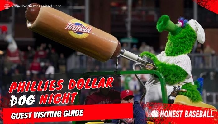 Phillies Dollar Dog Night Guest Visiting Guide