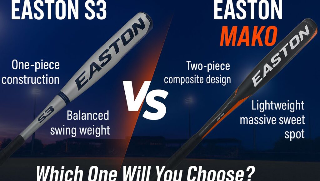 Easton s3 vs Easton MAKO 